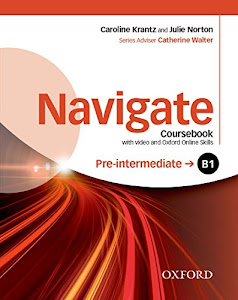 Scarica Navigate B1. Student's book-Oxford Online Skills Program. Per le Scuole superiori. Con DVD-ROM. Con espansione online Libro di Aa. Vv.