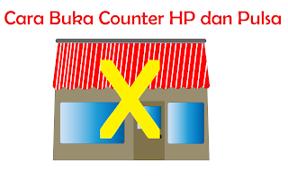 Cara Buka Counter HP dan Pulsa