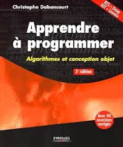 Apprendre A Programmer ( Algorithmes et conception objet ) 2 eme édition