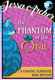 The Phantom of the Opal by Jessa Archer