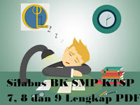 Silabus BK SMP KTSP 7, 8 dan 9 Lengkap PDF
