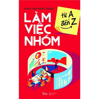 Làm Việc Nhóm Từ A Đến Z ebook PDF-EPUB-AWZ3-PRC-MOBI