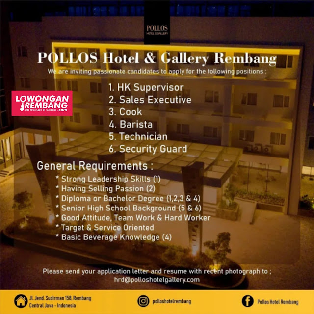 6 Lowongan Kerja Pegawai Pollos Hotel & Gallery Rembang