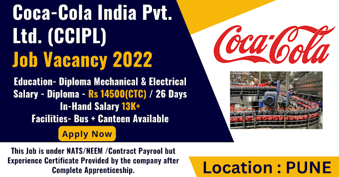 Coca-Cola Job Vacancies - Education : Diploma Electrical & Mechanical - Apply Online Now
