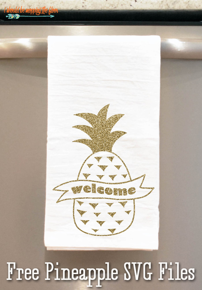 Free Pineapple Svg Files I Should Be Mopping The Floor