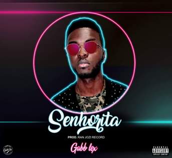 Gabb Lex - Senhorita (Rap R&B) (Prod. By Boy Ama-RJR)