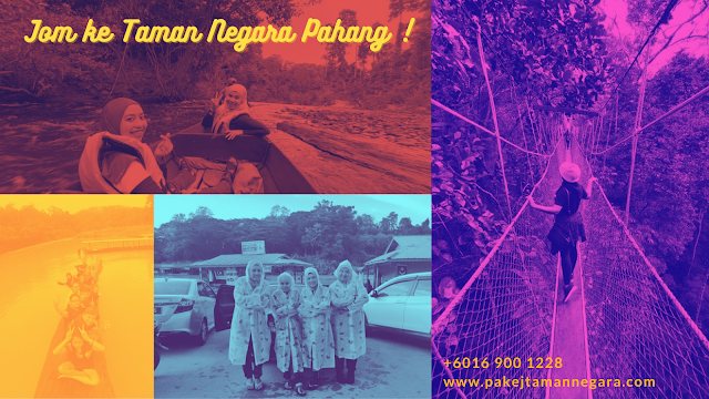 Pakej Percutian Taman Negara Pahang 2022
