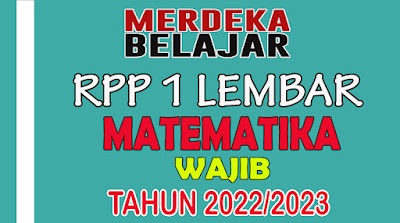 Link Download RPP 1 Lembar Matematika Wajib Kelas 12 Tahun Ajaran 2022/2023