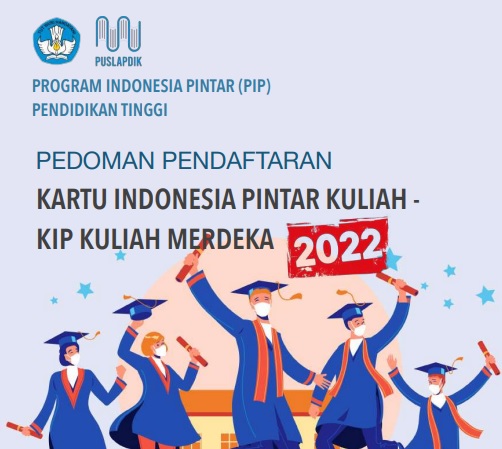 Syarat Pendaftaran KIP Kuliah Jalur UTBK SBMPTN Tahun 2022