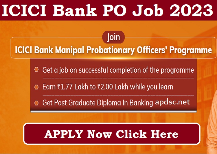 ICICI Assured Bank Probationary Officer APPLY Now for ICICI PO Training Program 2023