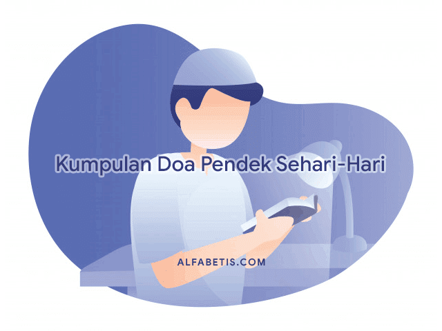 Doa Sehar-Hari Pendek Lengkap