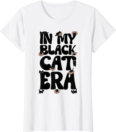 In My Black Cat Era Shirt, Funny Black cat T-Shirt, Cute  Black Cat Shirt