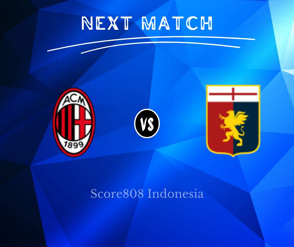 AC Milan vs Genoa Live Streaming 05 Mei
