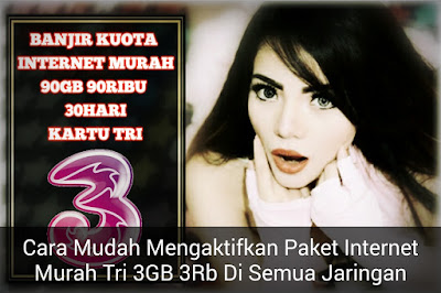 Cara Mengaktifkan Paket Tri 3GB 3 Ribu