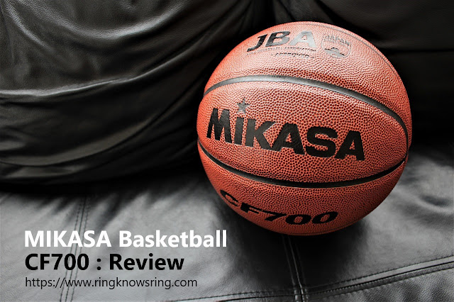 MIKASA バスケットボール CF700 レビュー