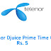 Telenor Djuice Prime Time Offer