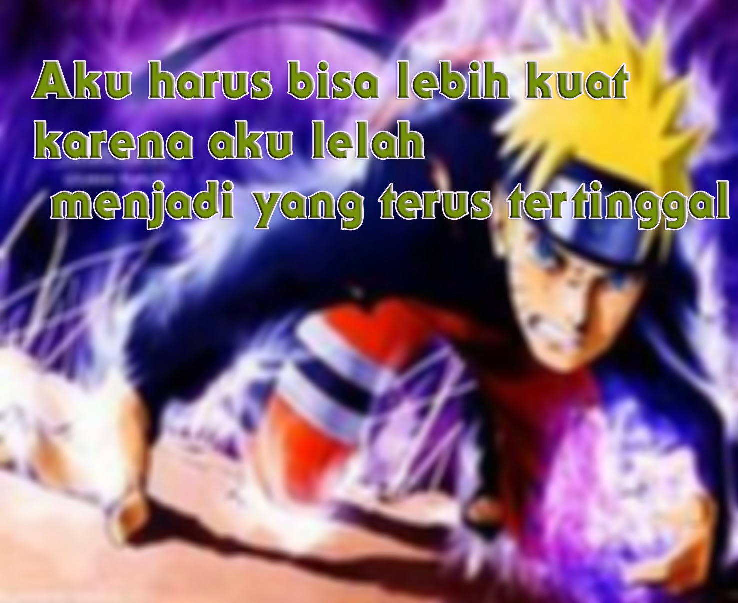 Puji Munif Kata Kata Bijak Dari Film Naruto