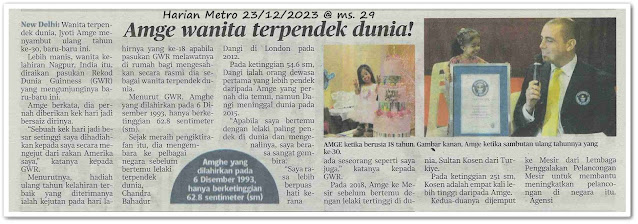 Amge wanita terpendek dunia - Keratan akhbar Harian Metro 23 Disember 2023