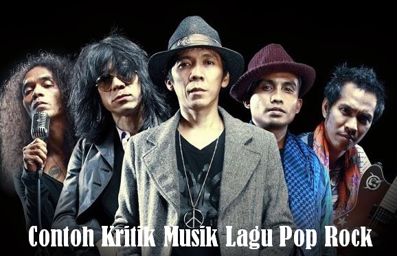 Contoh Kritik Musik Lagu Pop Rock