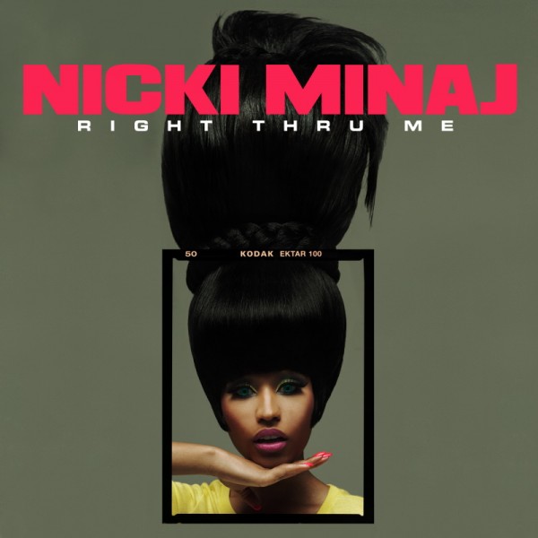 [SINGLE COVER] Right Thru Me (Nicki Minaj)