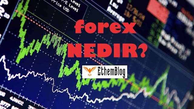 Forex - Ethem Blog