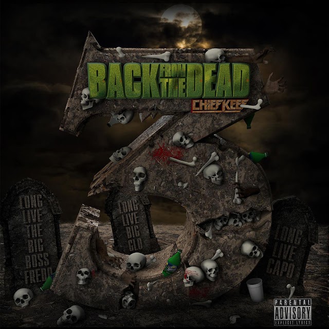 Chief Keef - Back From the Dead 3 [iTunes Plus AAC M4A]