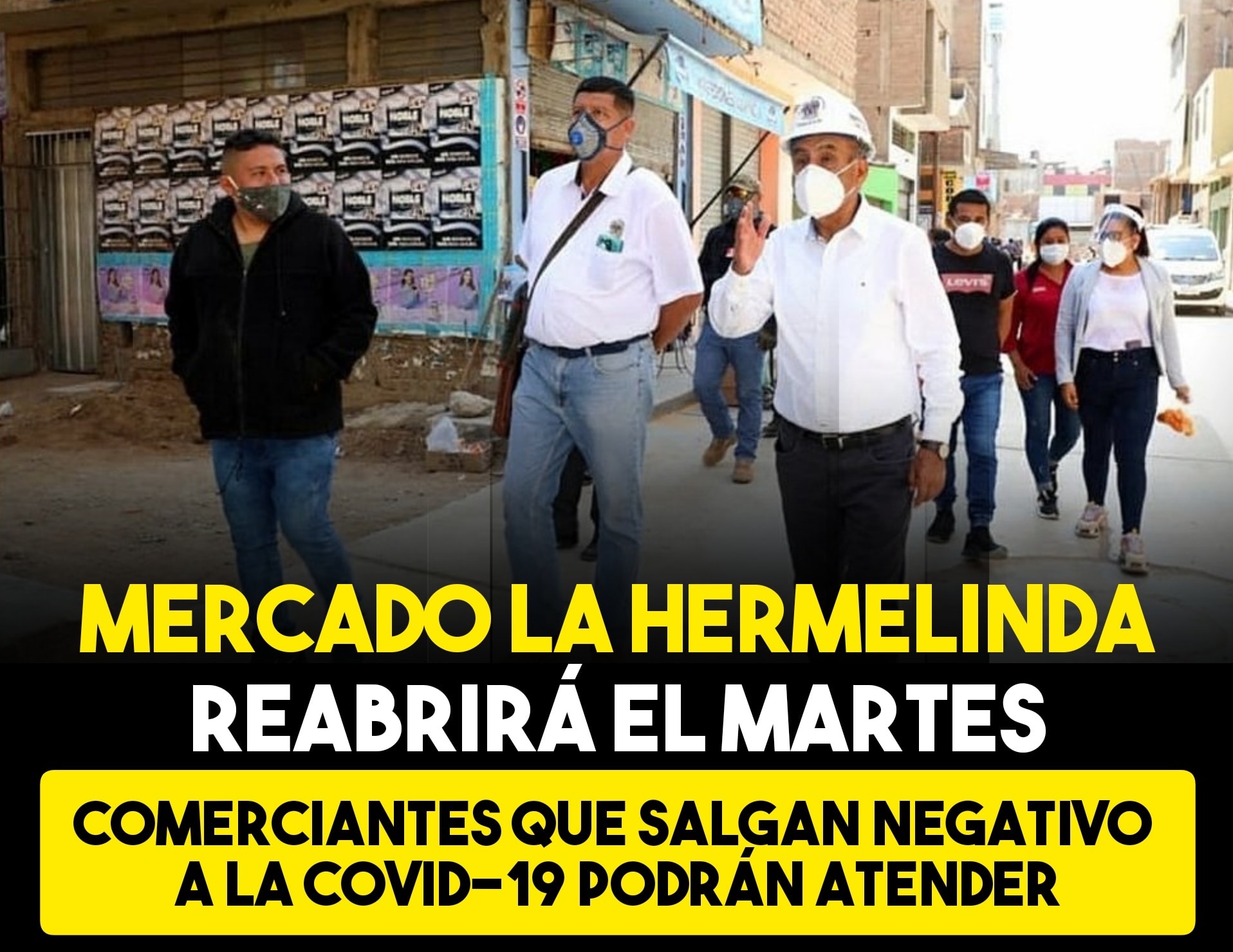 Mercado La Hermelinda de Trujillo empezara atender este martes