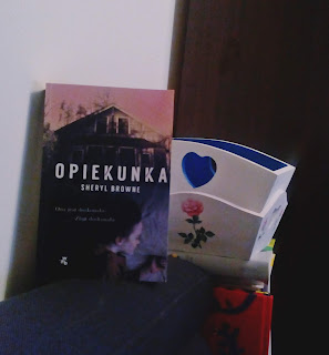 "Opiekunka", Sheryl Browne 