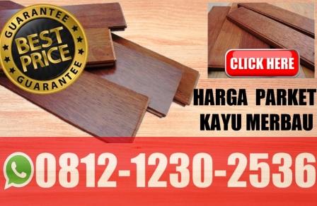 Harga lantai kayu merbau, lantai kayu merbau, harga parket merbau, harga flooring solid merbau