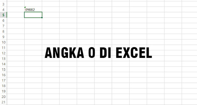 Cara Menambah Angka 0 (Nol) di Microsoft Excel Supaya Tidak Hilang