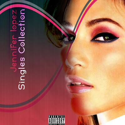 Jennifer Lopez - The Singles Collection (2007) 01. If You Had My Love (Radio 