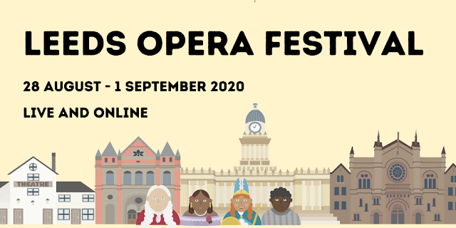 Leeds Opera Festival 2020