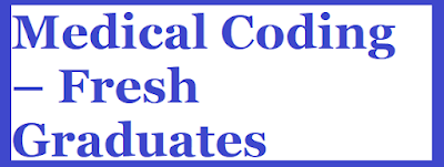 Medical Coding – Fresh Graduates