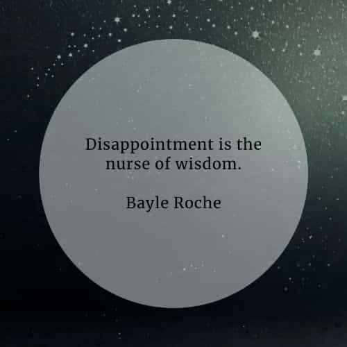 Disappointment quotes that'll help you in handling them