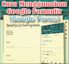 Cara Menggunakan Google Formulir (Google Forms)