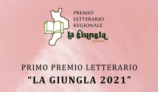 Indetto il Primo Premio Letterario “La Giungla”, riservato ad autori calabresi