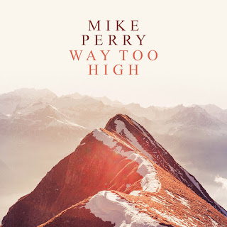 MP3 download Mike Perry - Way Too High - Single iTunes plus aac m4a mp3