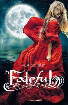 "Fateful" di Claudia Gray