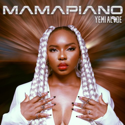 Yemi Alade – Mamapiano EP 2023