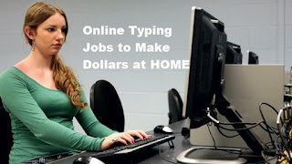 Online Typing Jobs from Home without any investment 