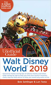 The Unofficial Guide to Walt Disney World 2019