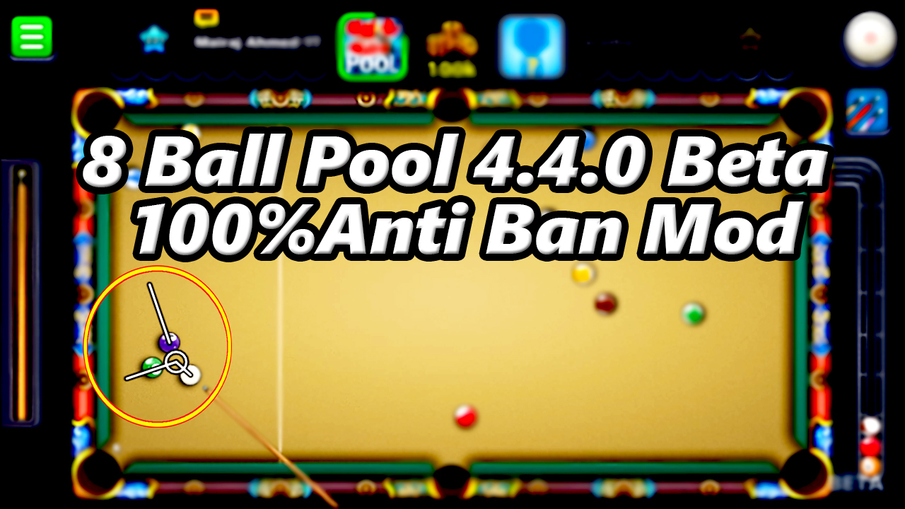 8 Ball Pool 4.4.0 Beta Mod Download Page - Mairaj Ahmed Mods - 