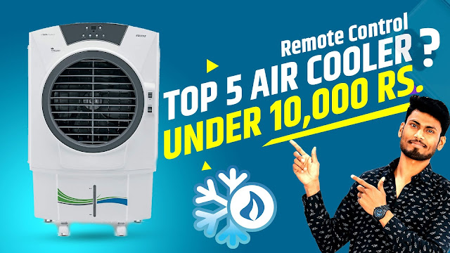 Top 5 Air Cooler Under 11,000 Rs. Best Air Cooler