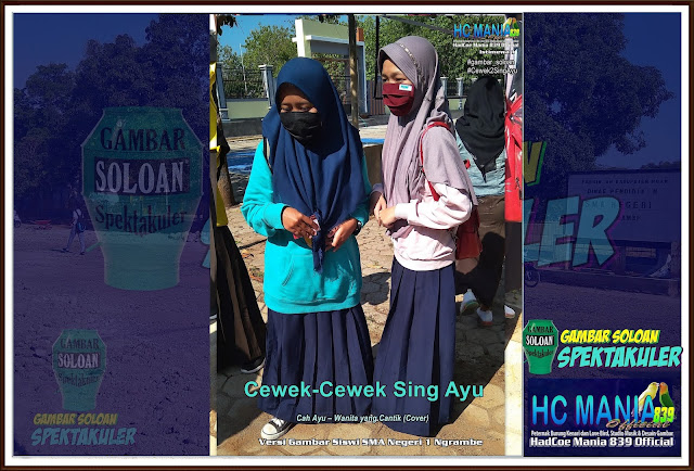 Gambar Soloan Spektakuler - Gambar Siswa-Siswi SMA Negeri 1 Ngrambe - Buku Album Gambar Soloan Edisi 13