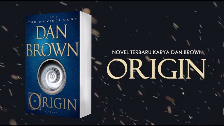 Sinopsis “Origins”, Novel Terbaru Dan Brown