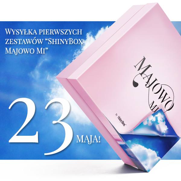 ShinyBox Majowo Mi - zamów