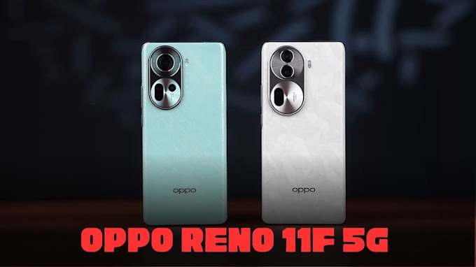 OPPO Reno 11F 5G - 8GB रैम, 64MP कैमरा, 5000mAh बैटरी के साथ ग्लोबल लॉन्च हुआ,जानें कीमत