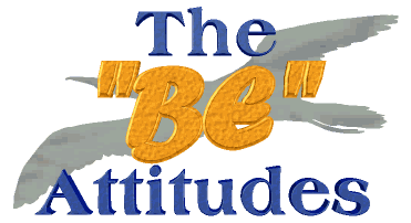 The Be Attitudes