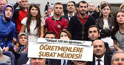 ŞUBAT AYINDA 60 BİN ÖĞRETMEN ATANACAK