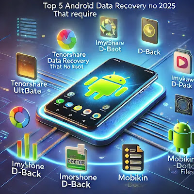 Top 5 Android Data Recovery Software That Require No Root in 2025